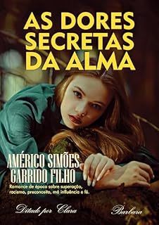 Livro AS DORES SECRETAS DA ALMA