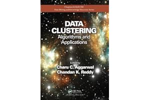 Data Clustering: Algorithms and Applications (Chapman & Hall/CRC Data Mining and Knowledge Discovery Series)
