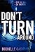 Don't Turn Around