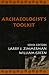 Archaeologist's Toolkit (Complete 7 Book Set, Volumes 1 - 7) by 
