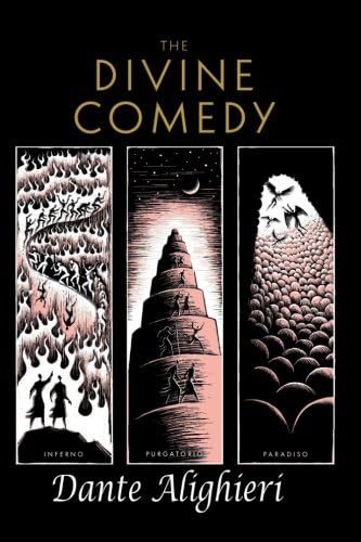 The Divine Comedy (The Inferno, The Purgatorio, and The Paradiso)