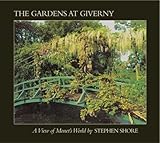 Image de Stephen Shore: The Gardens At Giverny: A View of Monet's World