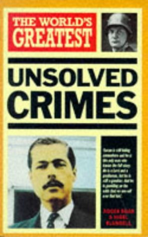 "The World's Greatest Unsolved Crimes (World's Greatest series)" av Nigel Blundell