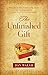 The Unfinished Gift (The Homefront Series Book #1): A Novel