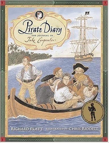 Pirate Diary: The Journal of Jake Carpenter, by Richard Platt Pirate Diary: The Journal of Jake Carpenter, by Richard Platt