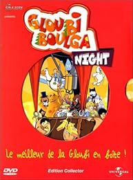 Gloubiboulga Night - Édition Collector