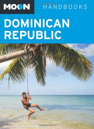 Moon Dominican Republic (Moon Handbooks)