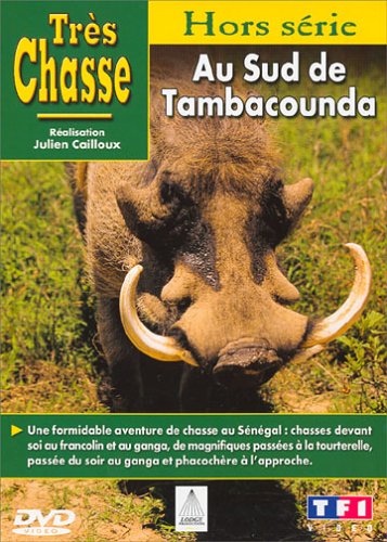 Très Chasse - Au Sud De Tambacounda
