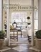 Nora Murphy's Country House Style: Making your Home a Country House by Nora Murphy, Duanne Simon