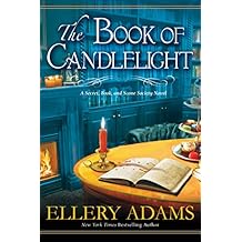 The Book of Candlelight (A Secret, Book, and Scone Society Novel 3)