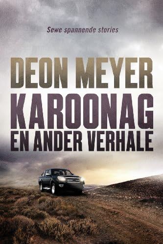 Karoonag (Afrikaans Edition)
