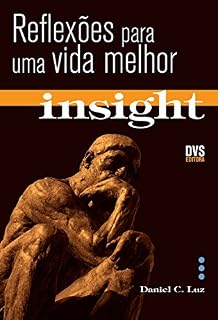 Livro Insight - Reflexões para uma vida melhor