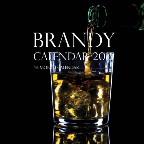 Brandy Calendar 2015: 16 Month Calendar