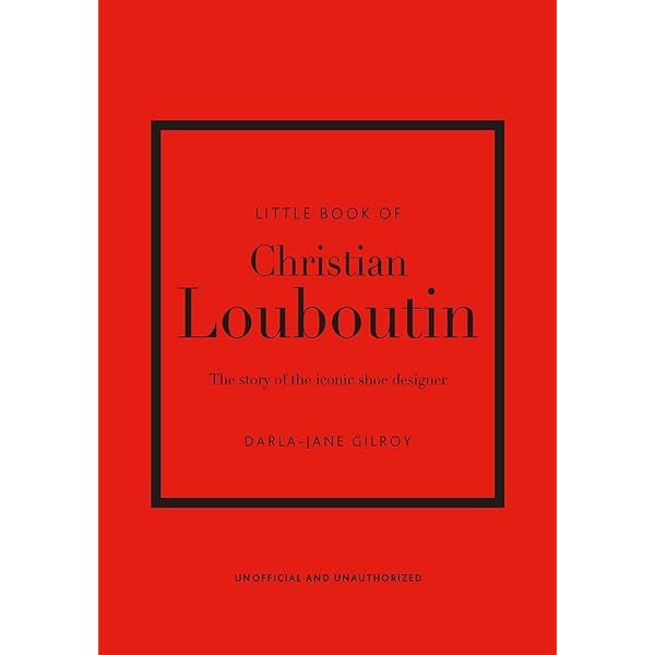 Christian Louboutin: Louboutin, Christian, Garcia, Philippe