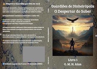 Livro Guardiões de Dinheirópolis: O Despertar do Saber