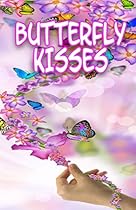 Butterfly Kisses: Writing Journal, Travel Diary or Planner Butterfly Kisses: Writing Journal, Travel Diary or Planner