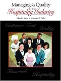 Managing for Quality in the Hospitality Industry