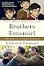 Brothers Emanuel: A Memoir of an American Family