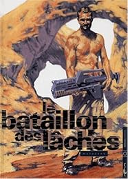 Le  bataillon des lâches