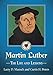 Martin Luther: The Life and Lessons by Larry D. Mansch, Curtis H. Peters