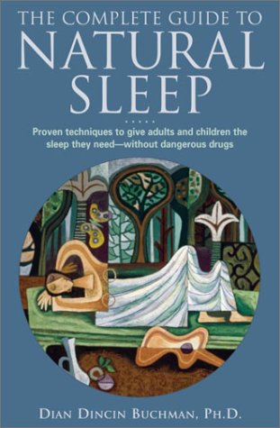 Complete Guide to Natural Sleep by Dian Dincin Buchman