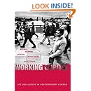 Working Capital: Life and Labour in Contemporary London