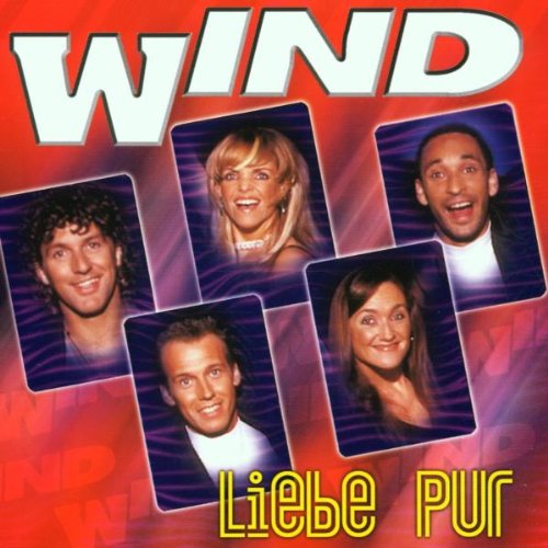 The Wind - Liebe Pur - Zortam Music