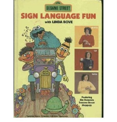 Sesame Street, Sign Language Fun by Sesame Street (1980) Hardcover