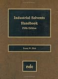 Industrial Solvents, Flick, Ernest W., 0815514131