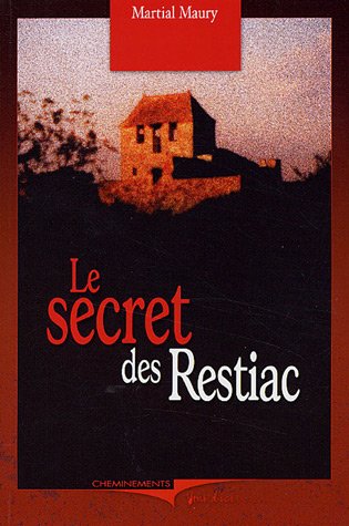 Le  secret des Restiac