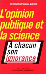 L' opinion publique et la science