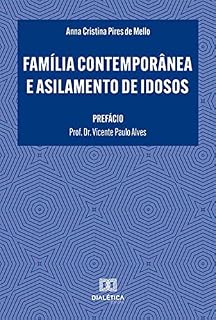 Livro Família Contemporânea e Asilamento de Idosos