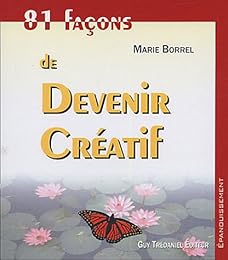 81 façons de devenir créatif