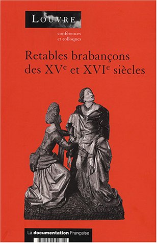 retables brabancons des XV et XVI siècles by (Paperback)