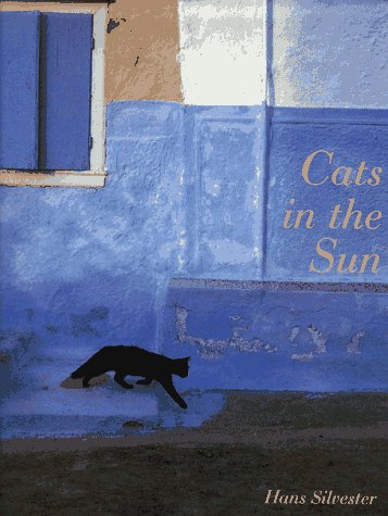 Cats in the Sun by Hans Silvester