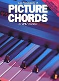 The Encyclopedia Of Picture Chords For Keyboard by 