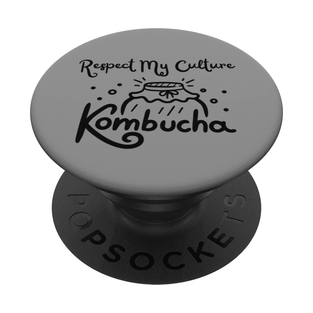 Kombucha respect my culture tea fermentation Scobie PopSockets Swappable PopGrip