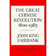 The Great Chinese Revolution 1800-1985