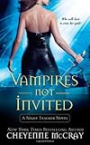 Front cover for the book Vampires Not Invited by Cheyenne McCray