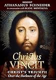 Christus Vincit: Christ's Triumph Over the Darkness