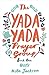 The Yada Yada Prayer Group (Yada Yada Series) by Neta Jackson