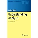 Understanding Analysis (Undergraduate Texts in Mathematics)