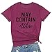 May Contain Wine T Shirt Alcohol Shirts Womens Letter Print Tops Funny Drinking Shirt Casual Short Sleeve Graphic Tees Top (Burgundy, L)