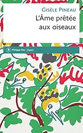 L' âme prêtée aux oiseaux