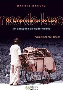 Livro Os Empresários do Lixo: Um paradoxo da modernidade