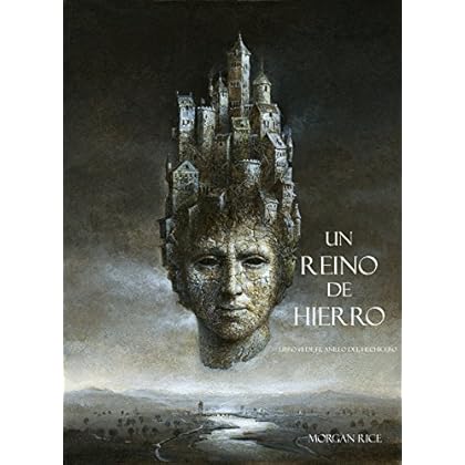 Un Reino De Hierro (Libro #11 De El Anillo del Hechicero) Un Reino De Hierro (Libro #11 De El Anillo del Hechicero)