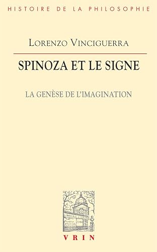 Download Spinoza et le signe : La Genèse de l'imagination PDF