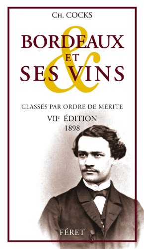 Bordeaux et ses vins