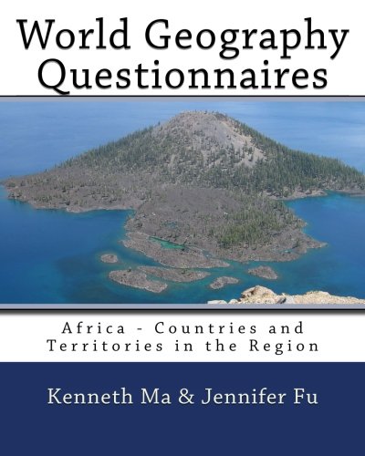 World Geography Questionnaires: Africa - Countries and Territories in the Region (Volume 2)