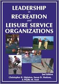 Leadership In Recreation And Leisure Services